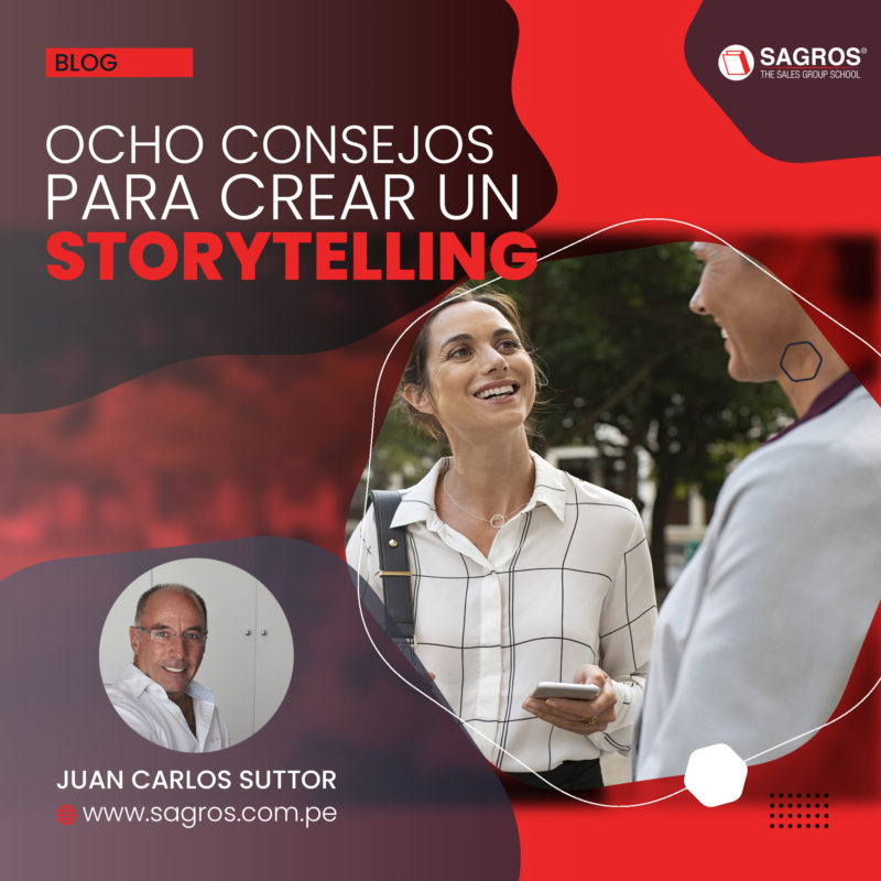 Ocho Consejos Para Crear Un Storytelling